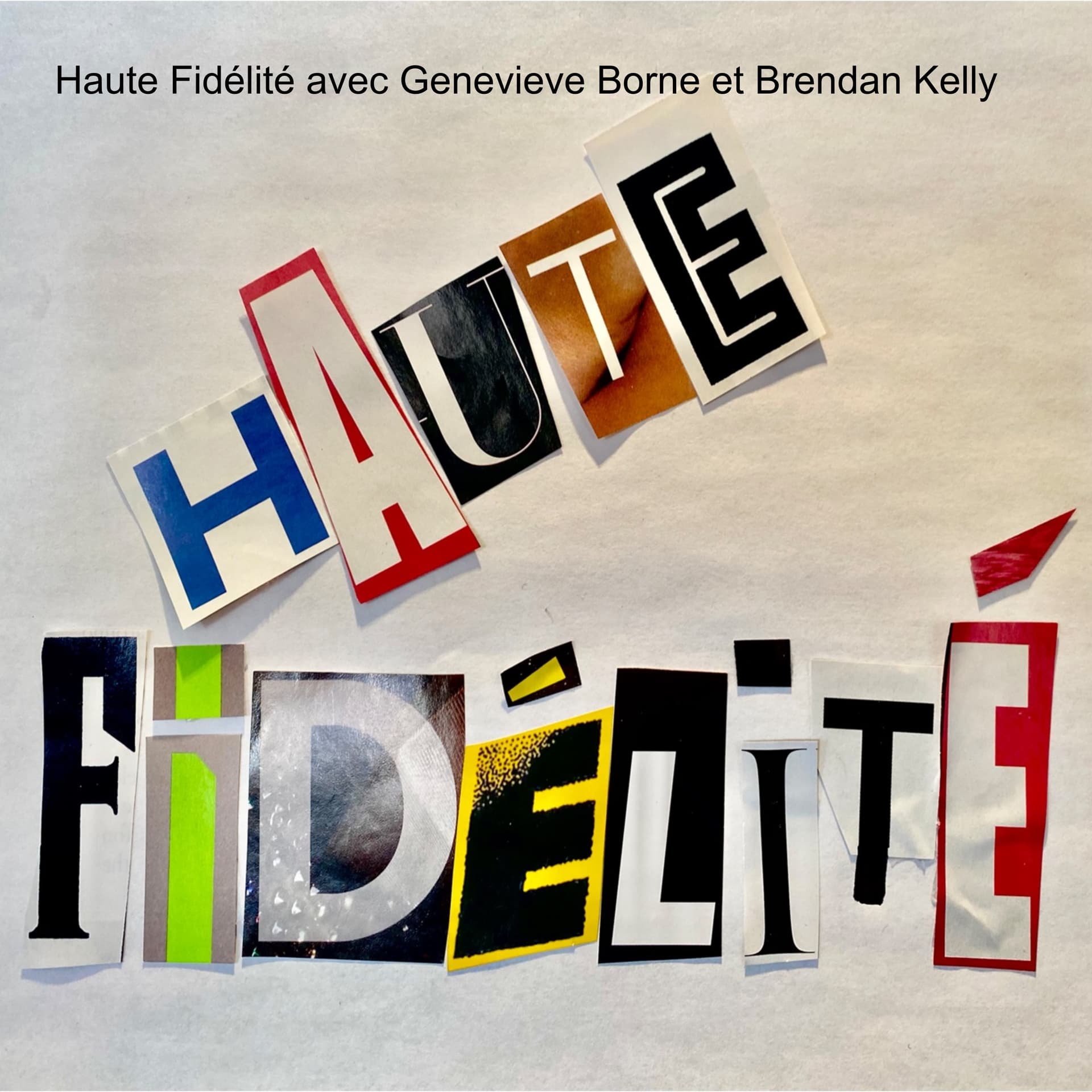 Haute Fidélité avec Genevieve Borne et Brendan Kelly cover