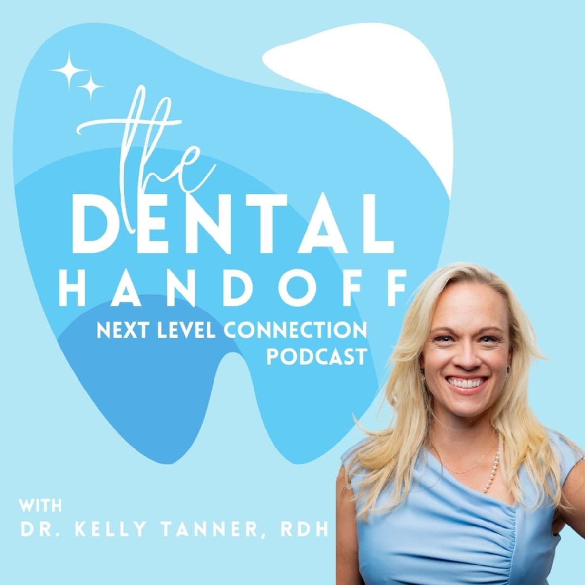 Episode 21: Sonya Dunbar | Always Trust Your Vibe - The Dental Handoff cover