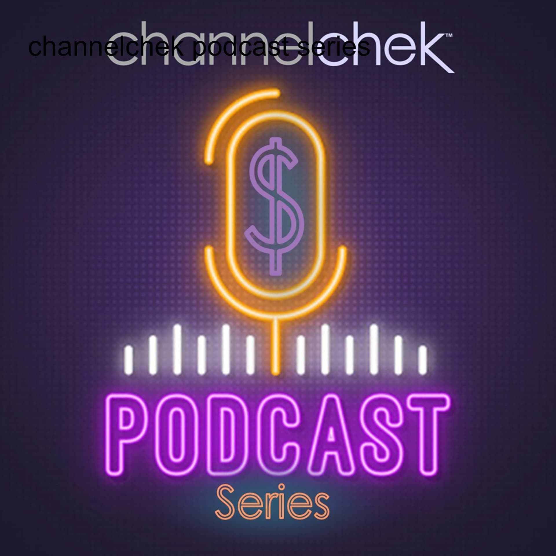 channelchek podcast series cover