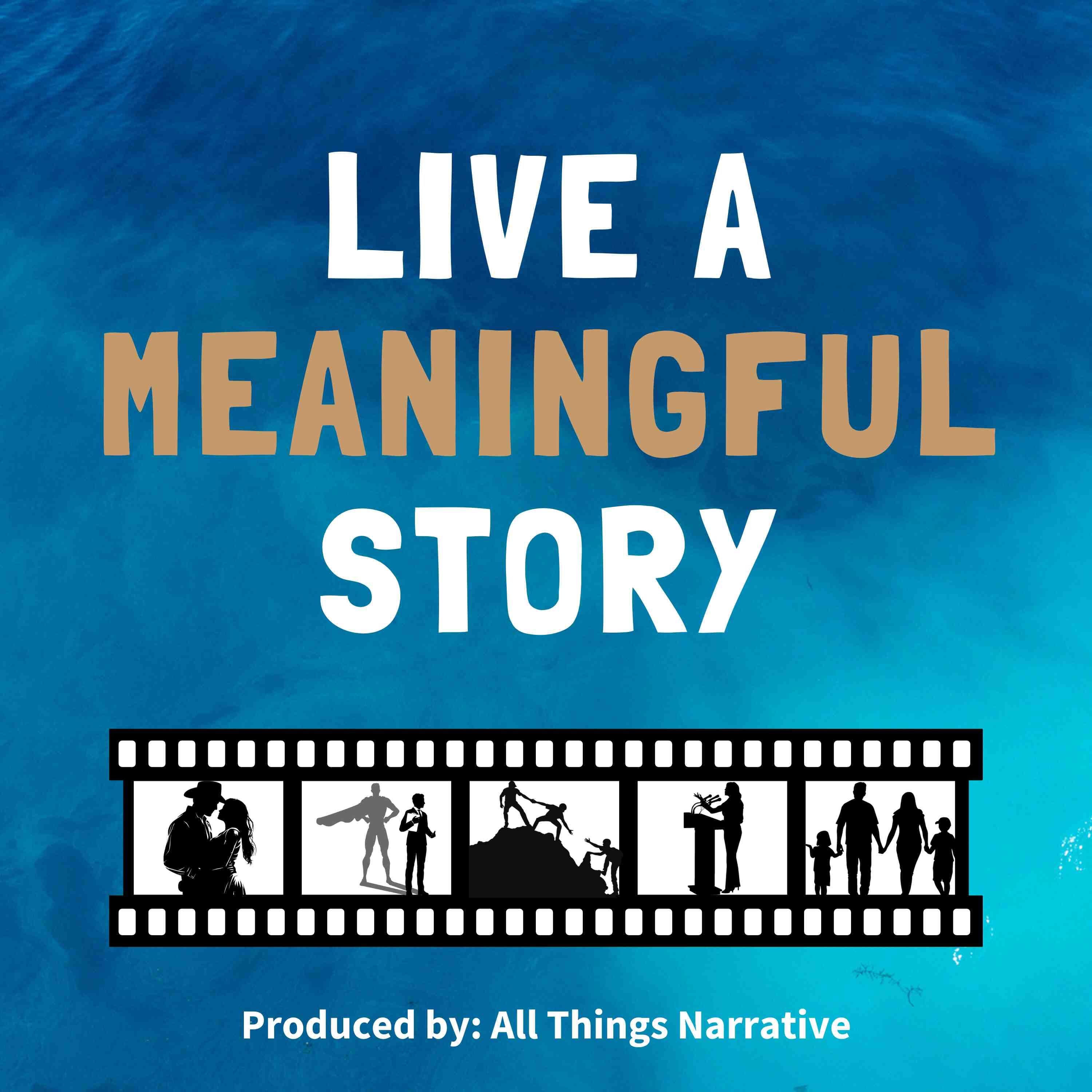 Live A Meaningful Story cover