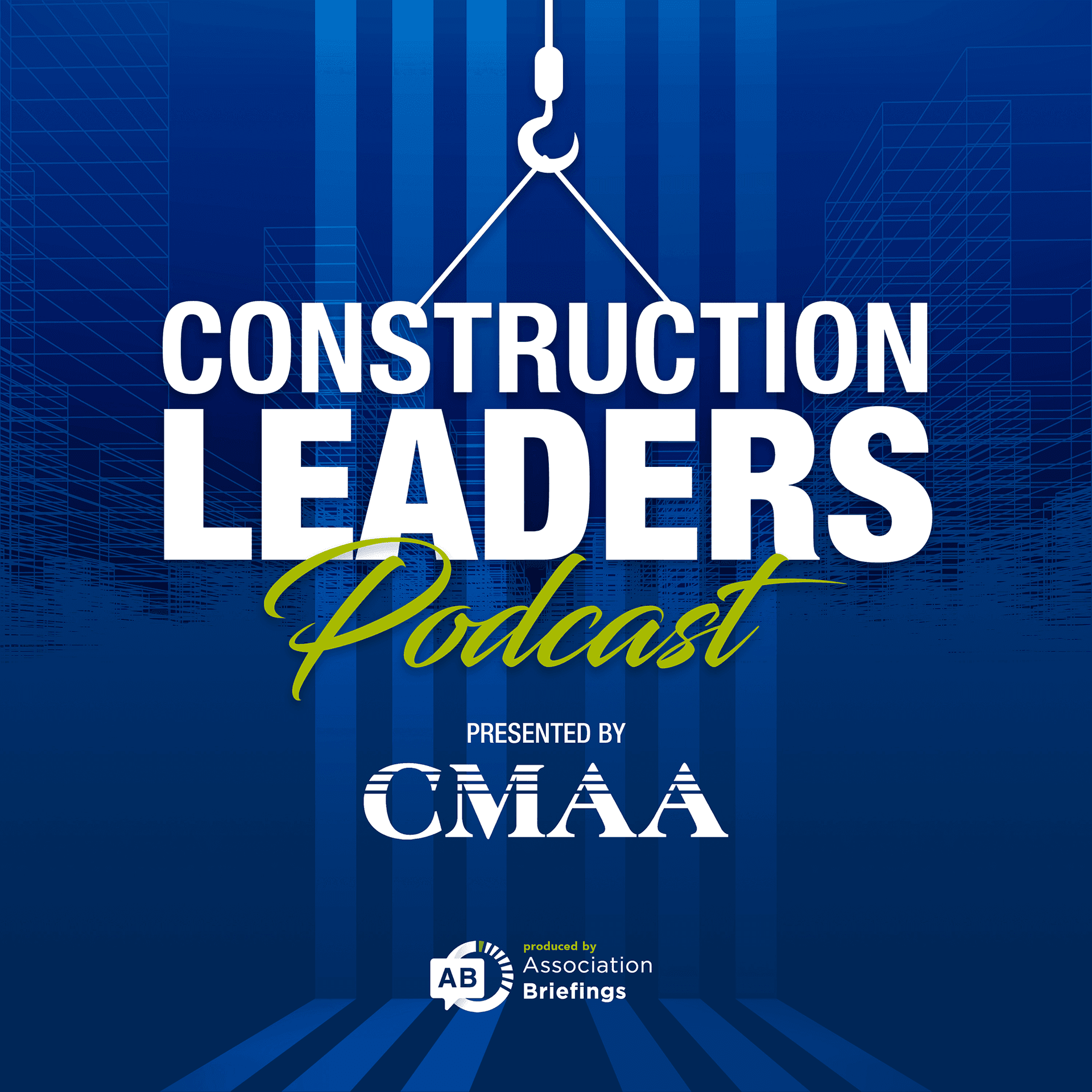 Construction Leaders Podcast cover