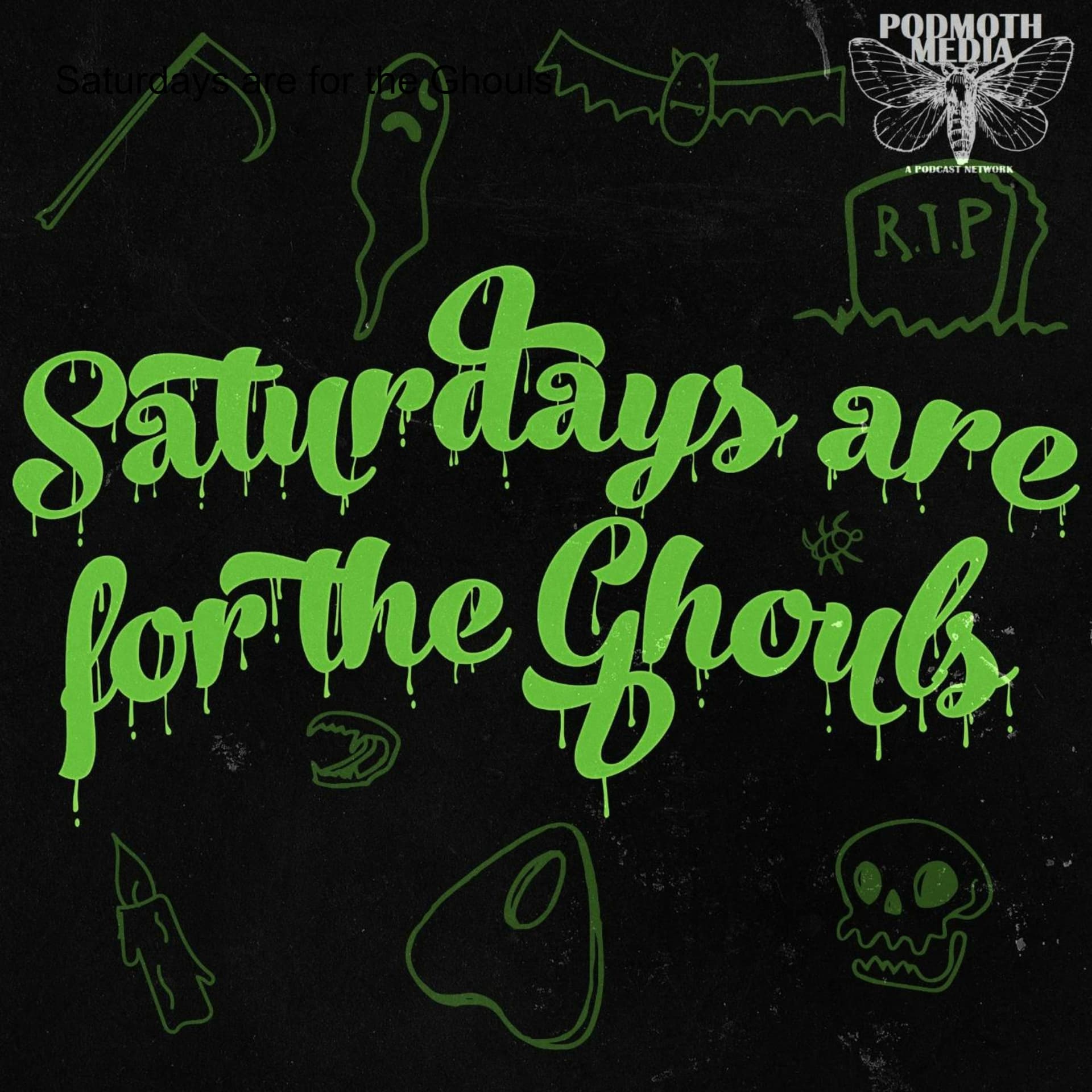Saturdays are for the Ghouls cover