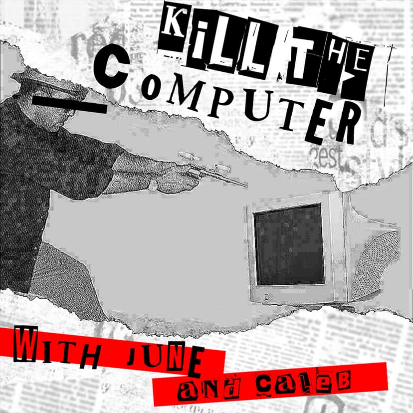 Kill The Computer cover