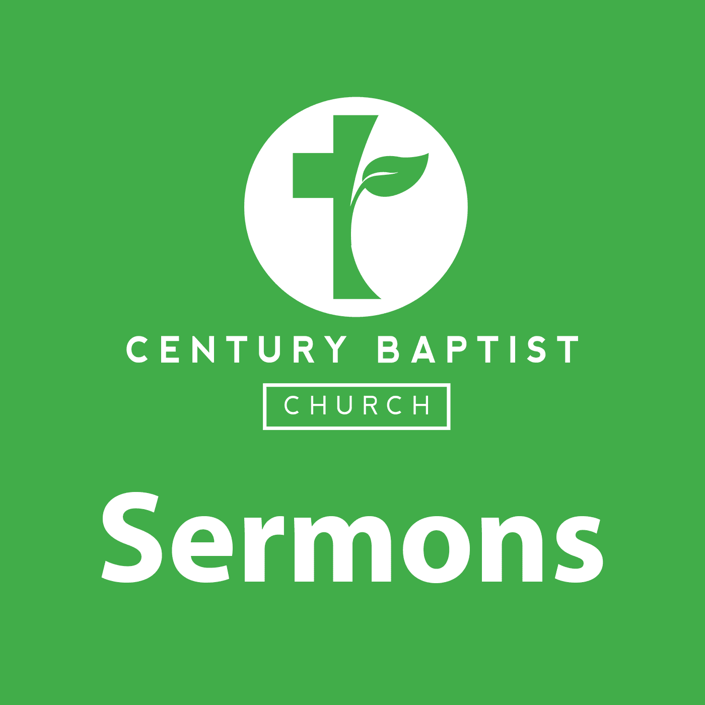 Century Baptist Church Sermons cover