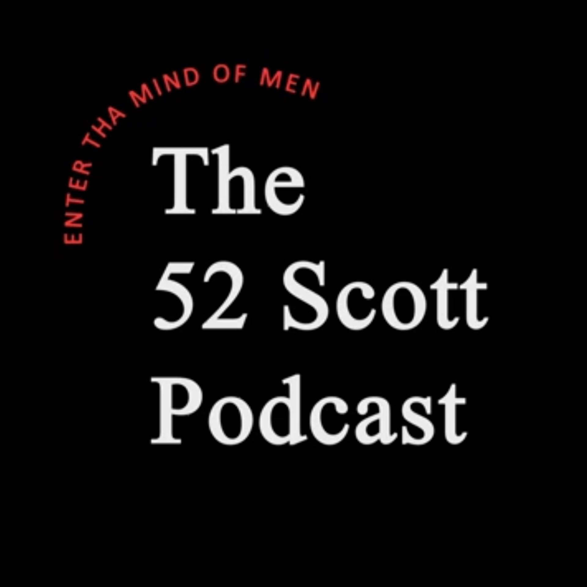 The 52 Scott Podcast cover
