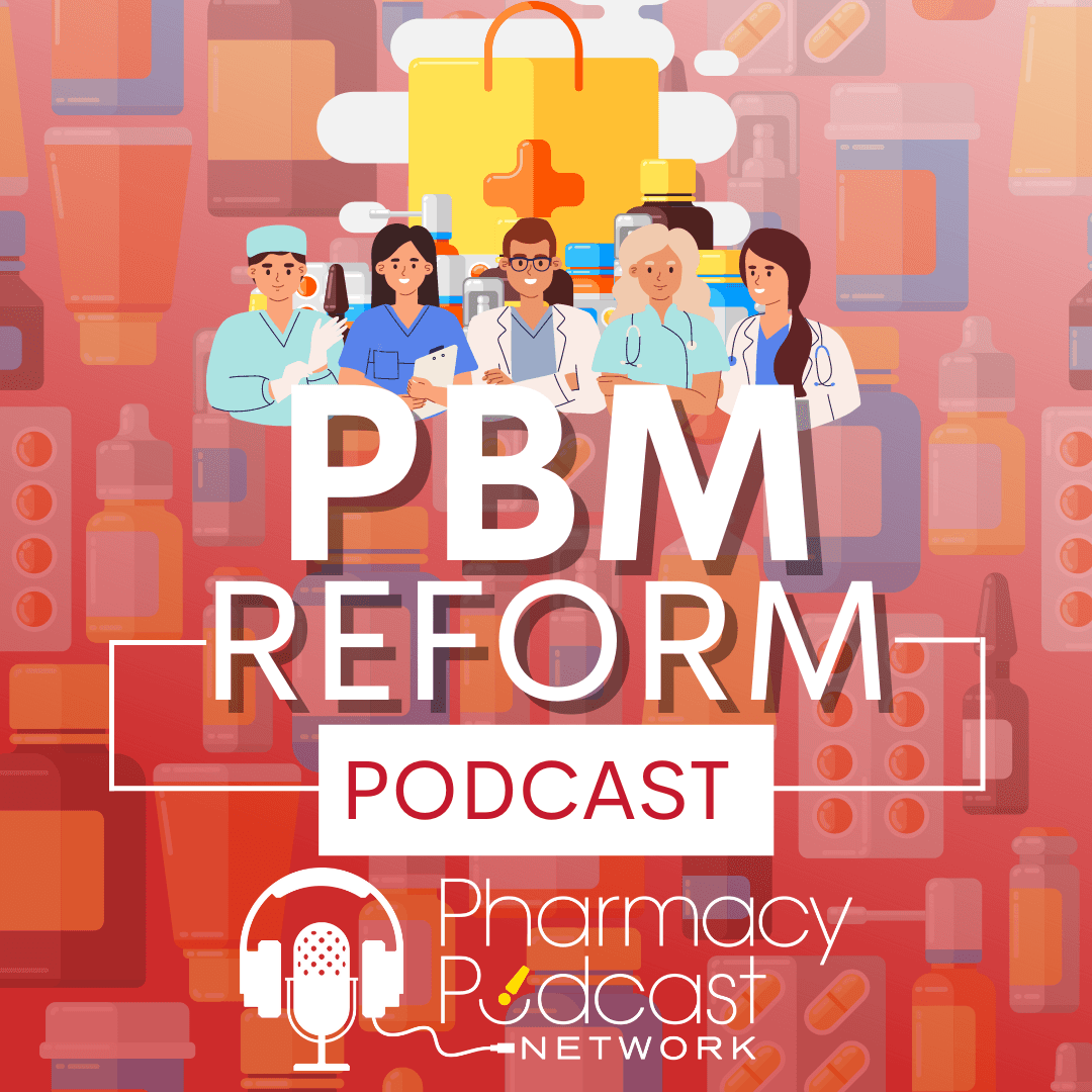 PBM Reform Podcast cover