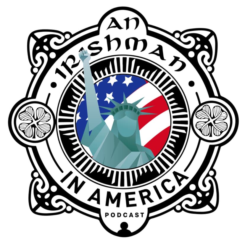 Irishman In America Podcast With Marion McKeone cover