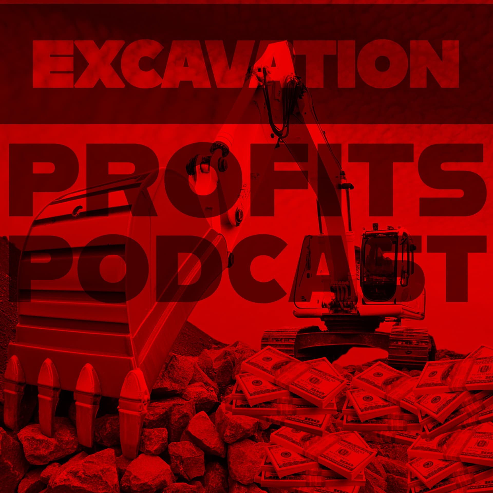 Excavation Profits Podcast® cover