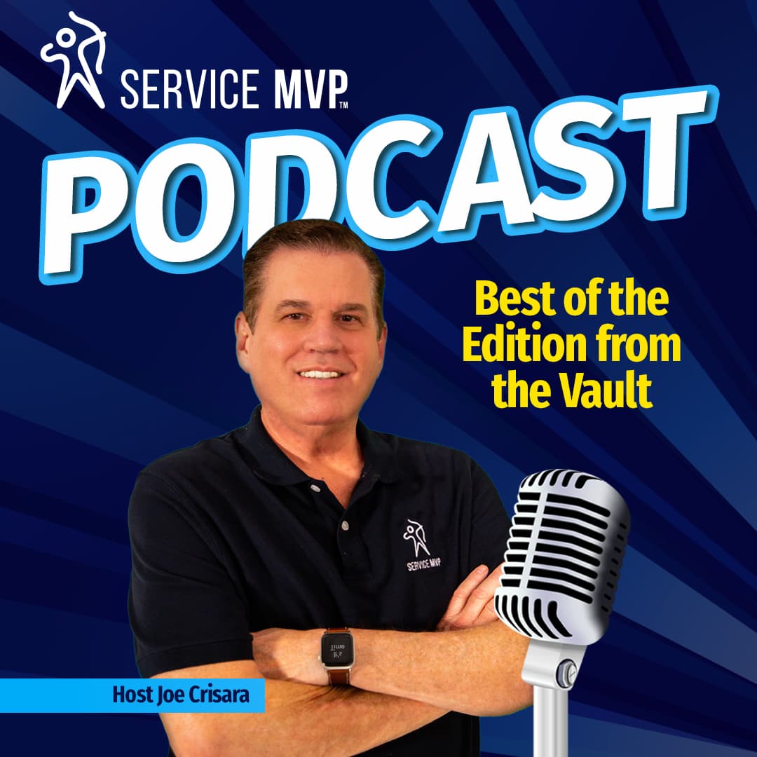 Service MVP Sales Training Podcast with Joe Crisara cover