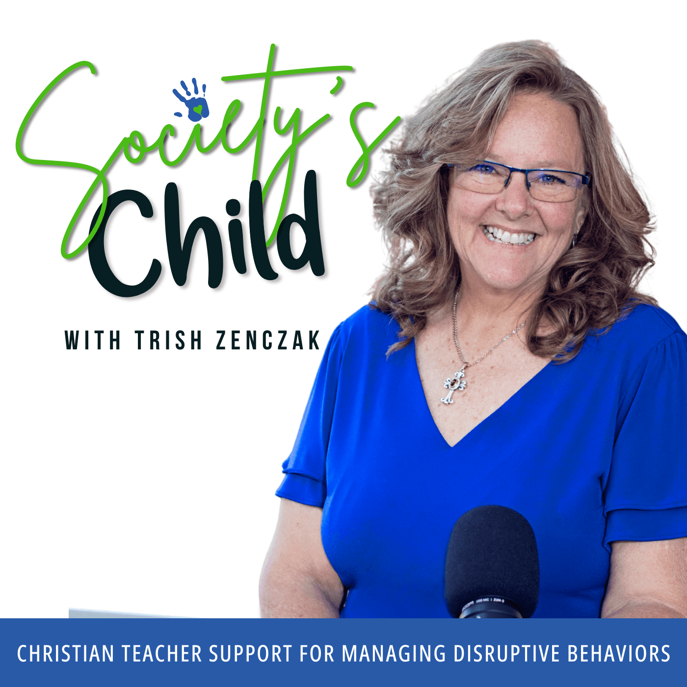 SOCIETY’S CHILD | Christian Teacher Support for Managing Disruptive Behaviors cover
