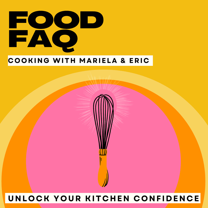 Food FAQ - Recipes for the Home Cook (The food podcast with a sense of humor) cover