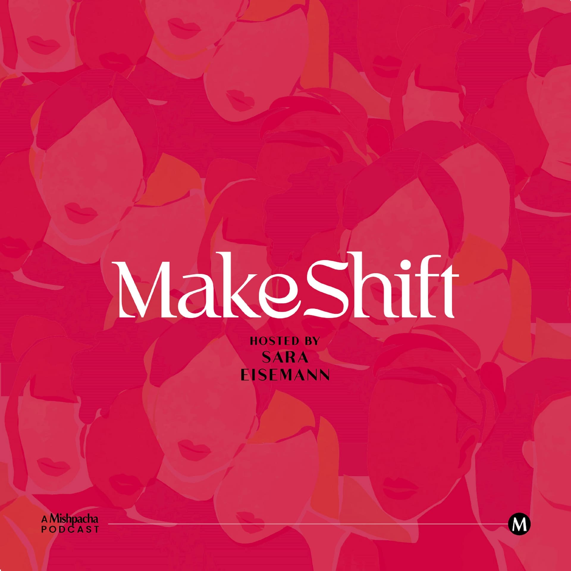 MakeShift - Mishpacha cover