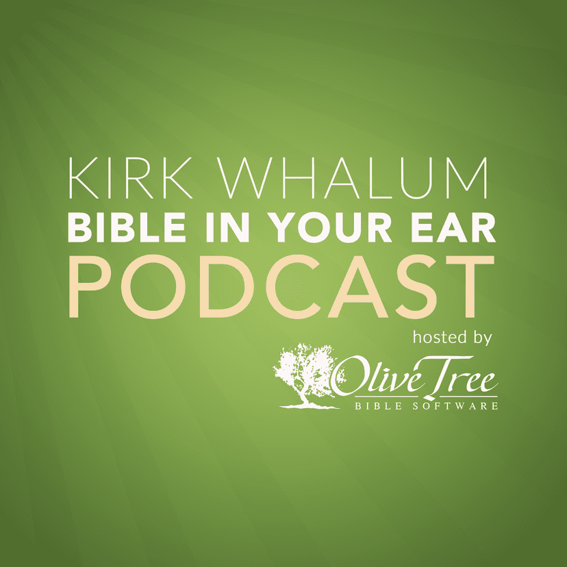Bible In Your Ear Daily Podcast with Kirk Whalum - Hosted by Olive Tree Bible Software cover