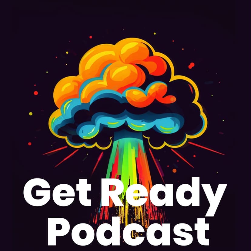 The Get Ready Podcast cover