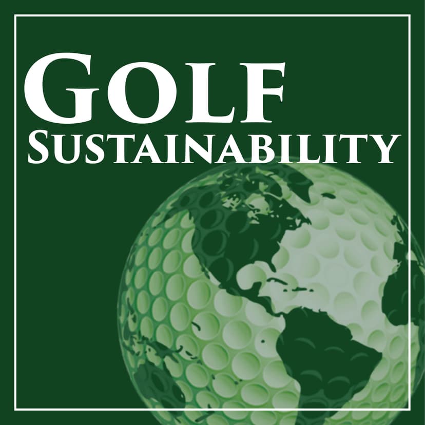 Golf Sustainability | Environmental Solutions to Keep the Game of Golf Sustainable for Future Golfers cover