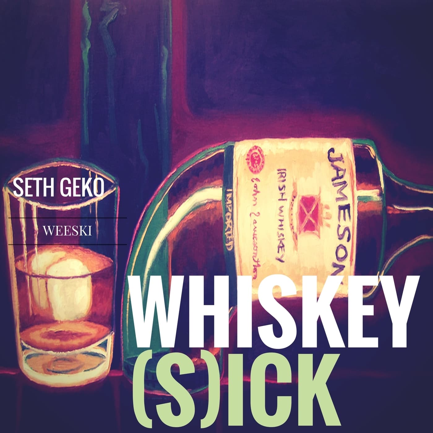Whiskey (S)ick Podcast cover