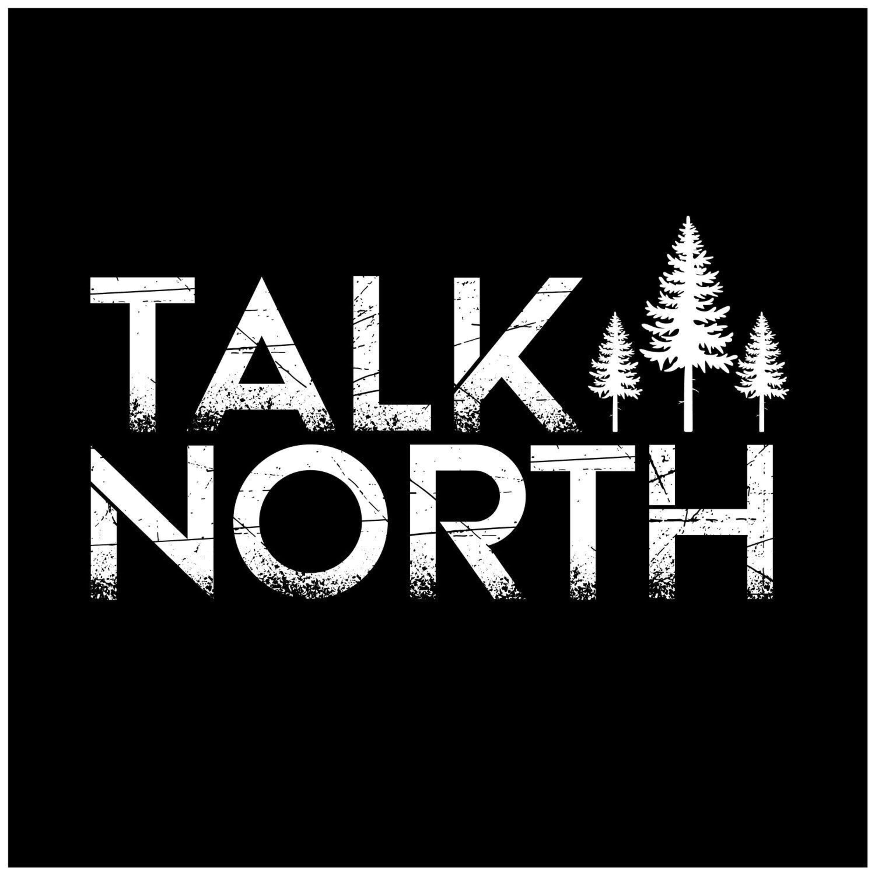 Talk North - Souhan Podcast Network cover