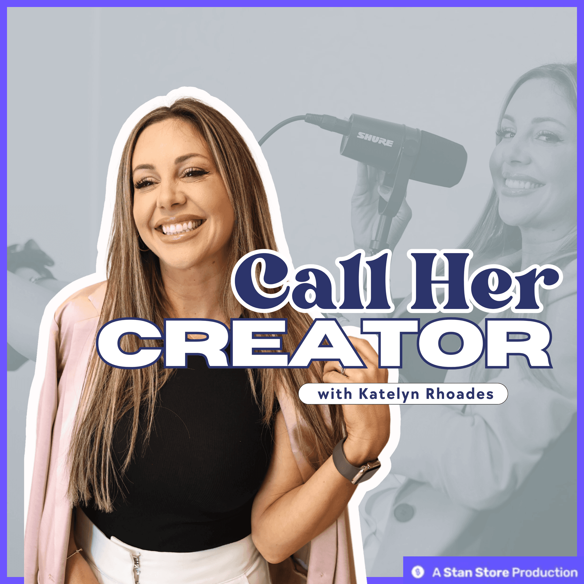 Ep. 77: How to Bounce Back and Monetize Your Comeback on Instagram - Call Her Creator with Katelyn Rhoades cover