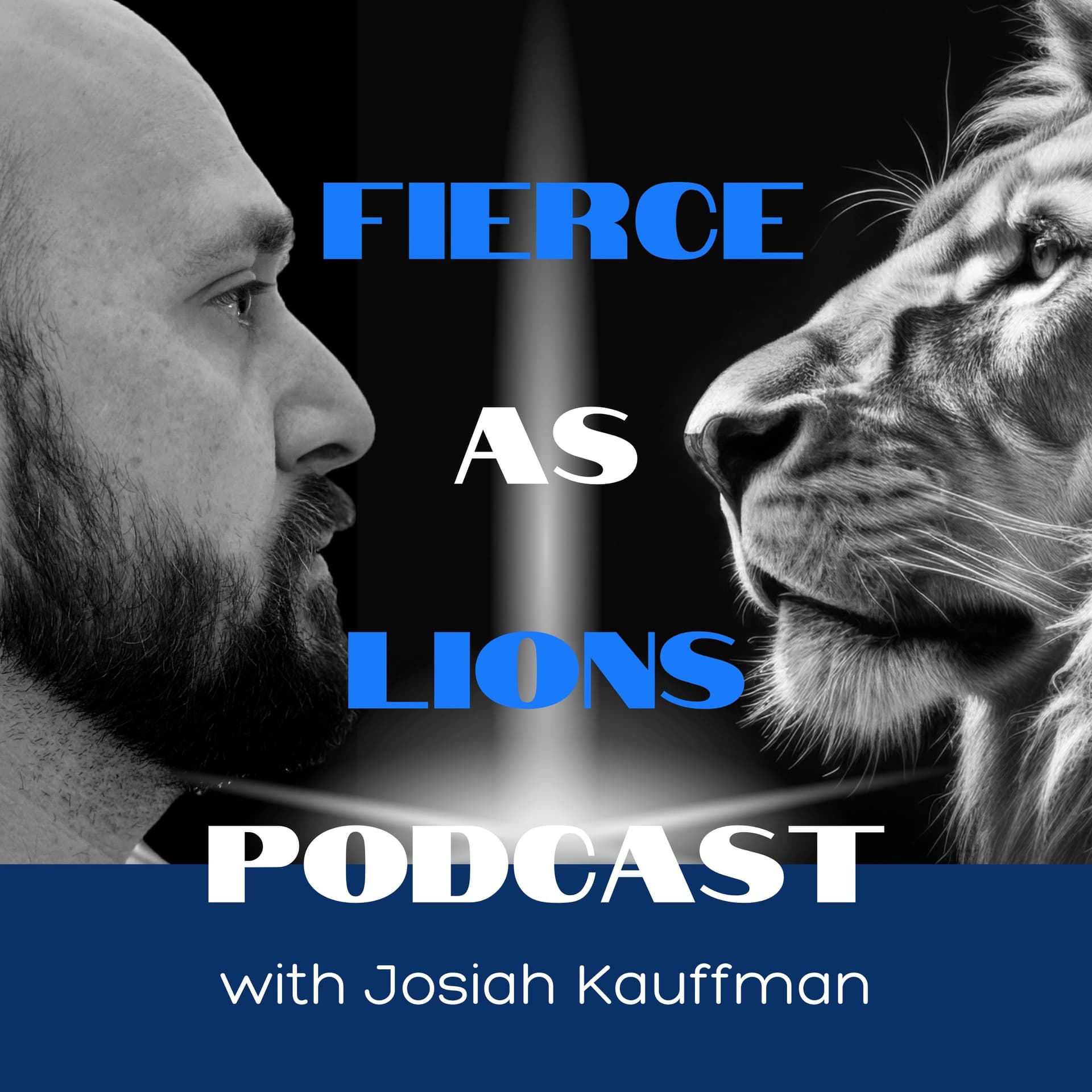 Fierce as Lions Podcast cover