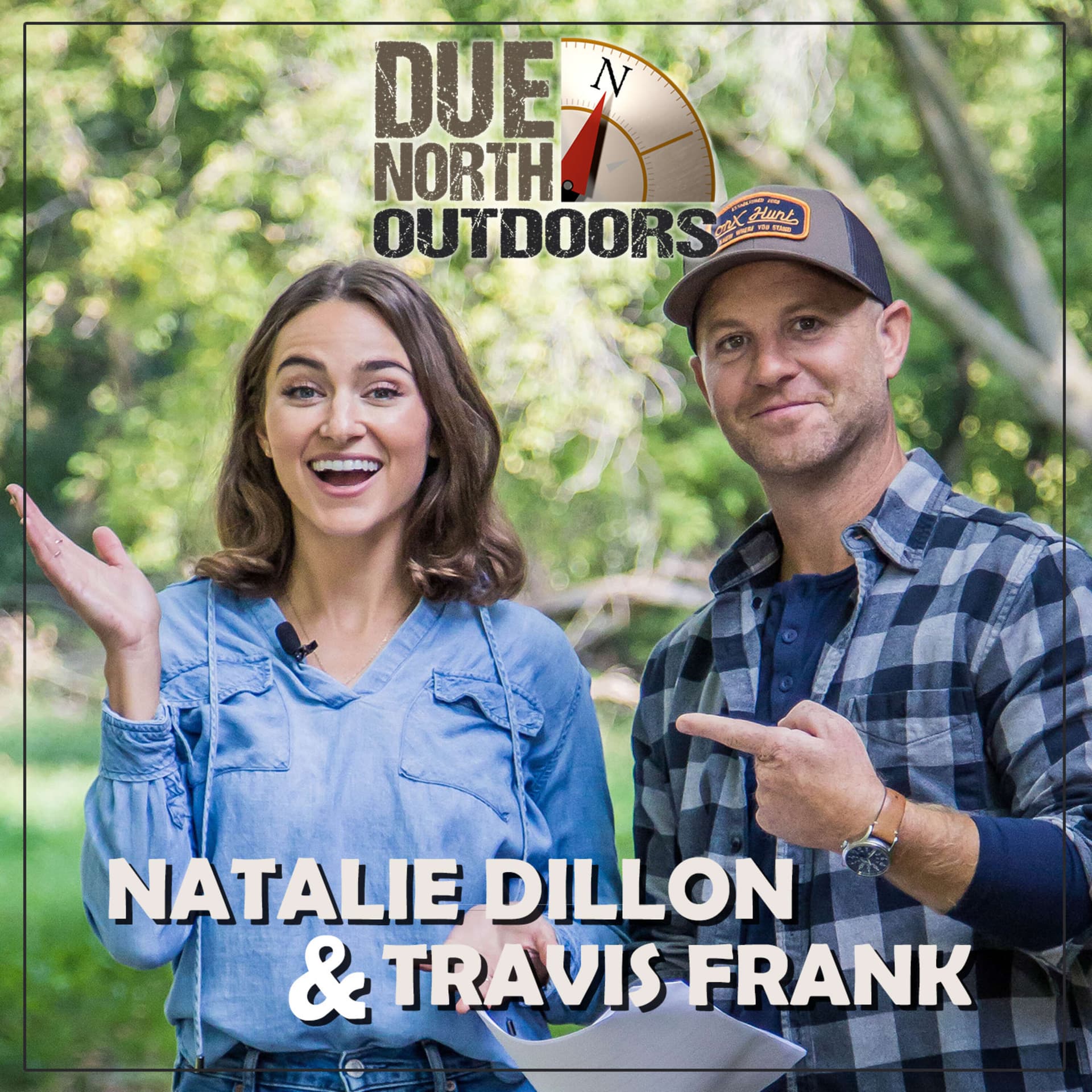Due North Outdoors with Natalie Dillon & Travis Frank cover