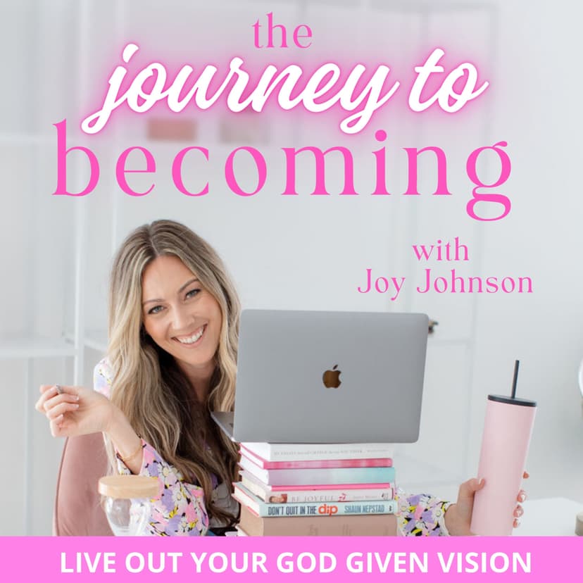 The Journey to Becoming | Christian Living, Personal Development, Planning, Thriving Relationships, Routines, Personal Growth, Christian Women, Motherhood, Time Management, Schedules, Reduce Overwhelm cover