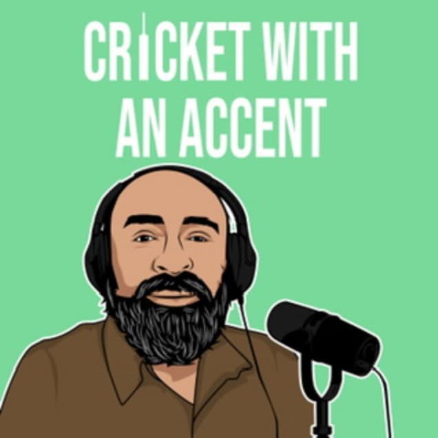 Cricket with an Accent Podcast cover