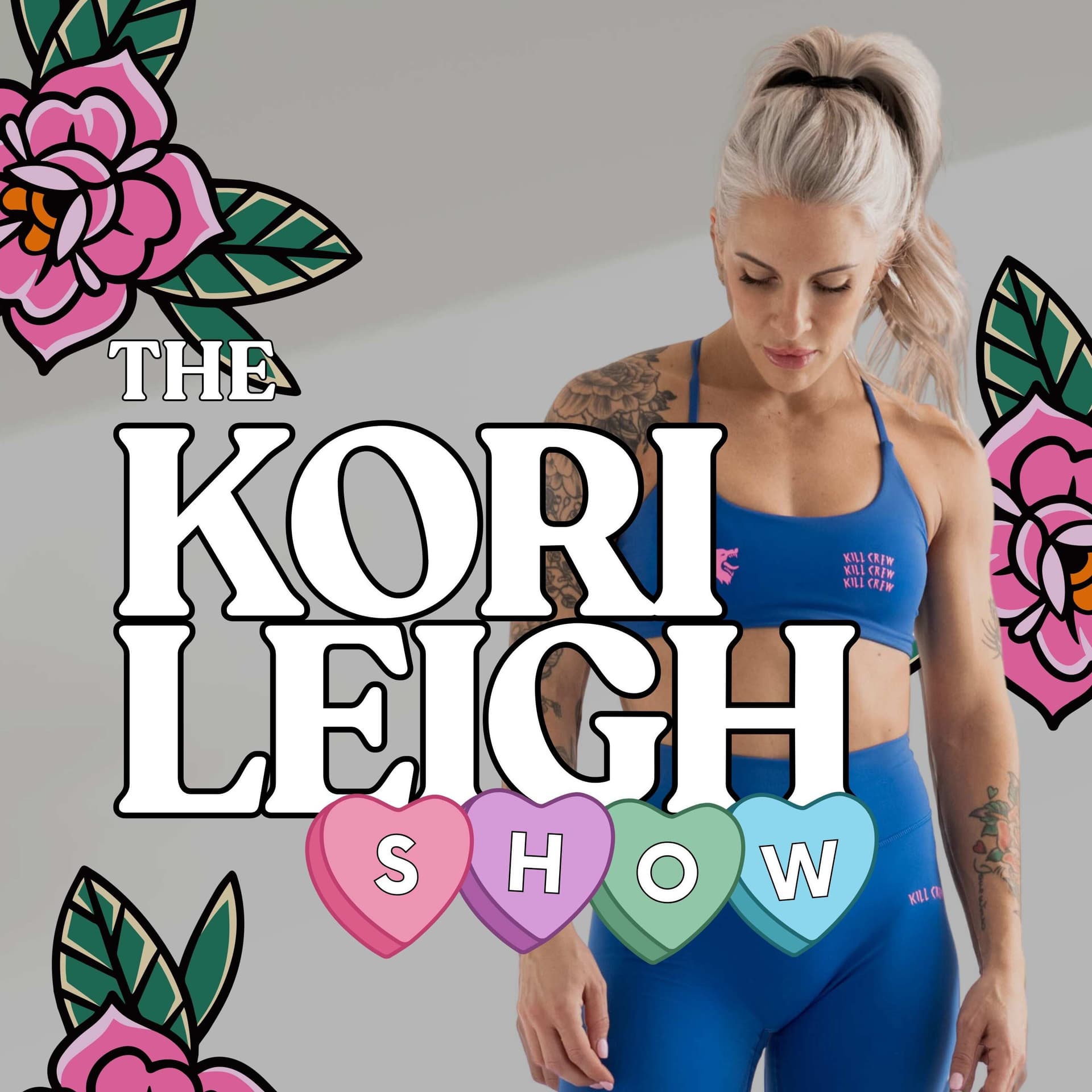 The Kori Leigh Show | Sobriety & Recovery | Addiction | Faith & Hope cover