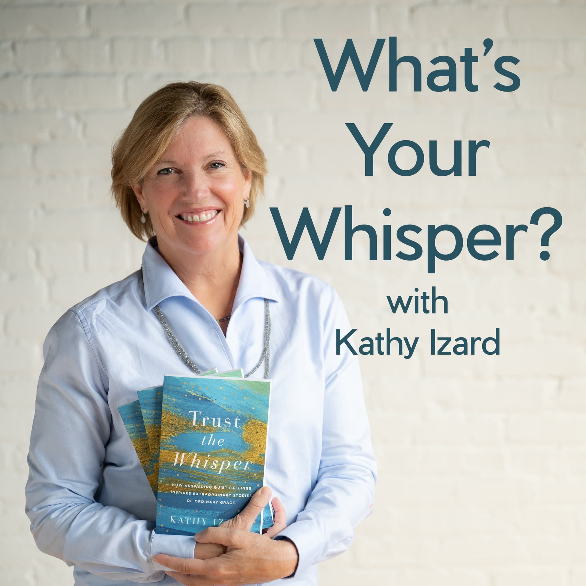 What’s Your Whisper? with Kathy Izard cover