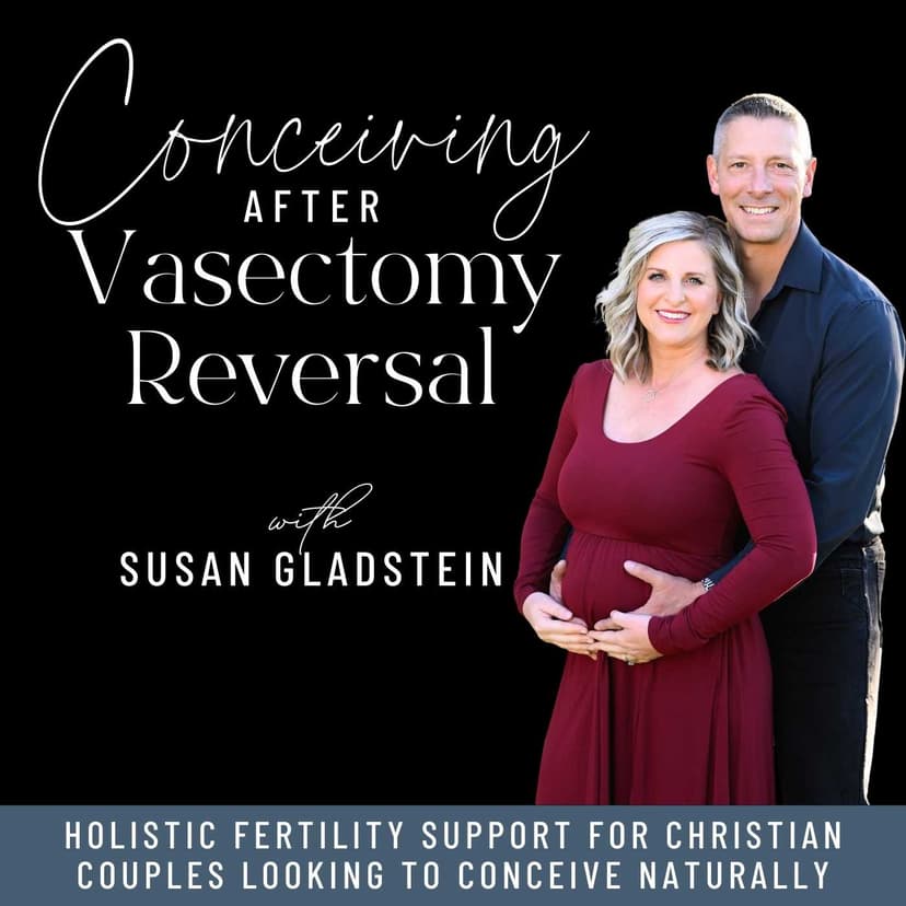 Conceiving After Vasectomy Reversal | Pregnancy, Fertility, Sperm Health, IVF, Natural Conception, TTC over 35, Baby Dust cover