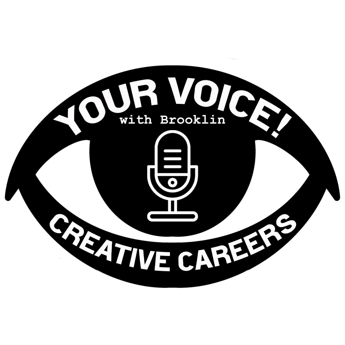Your Voice! Creative Careers, with Brooklin cover