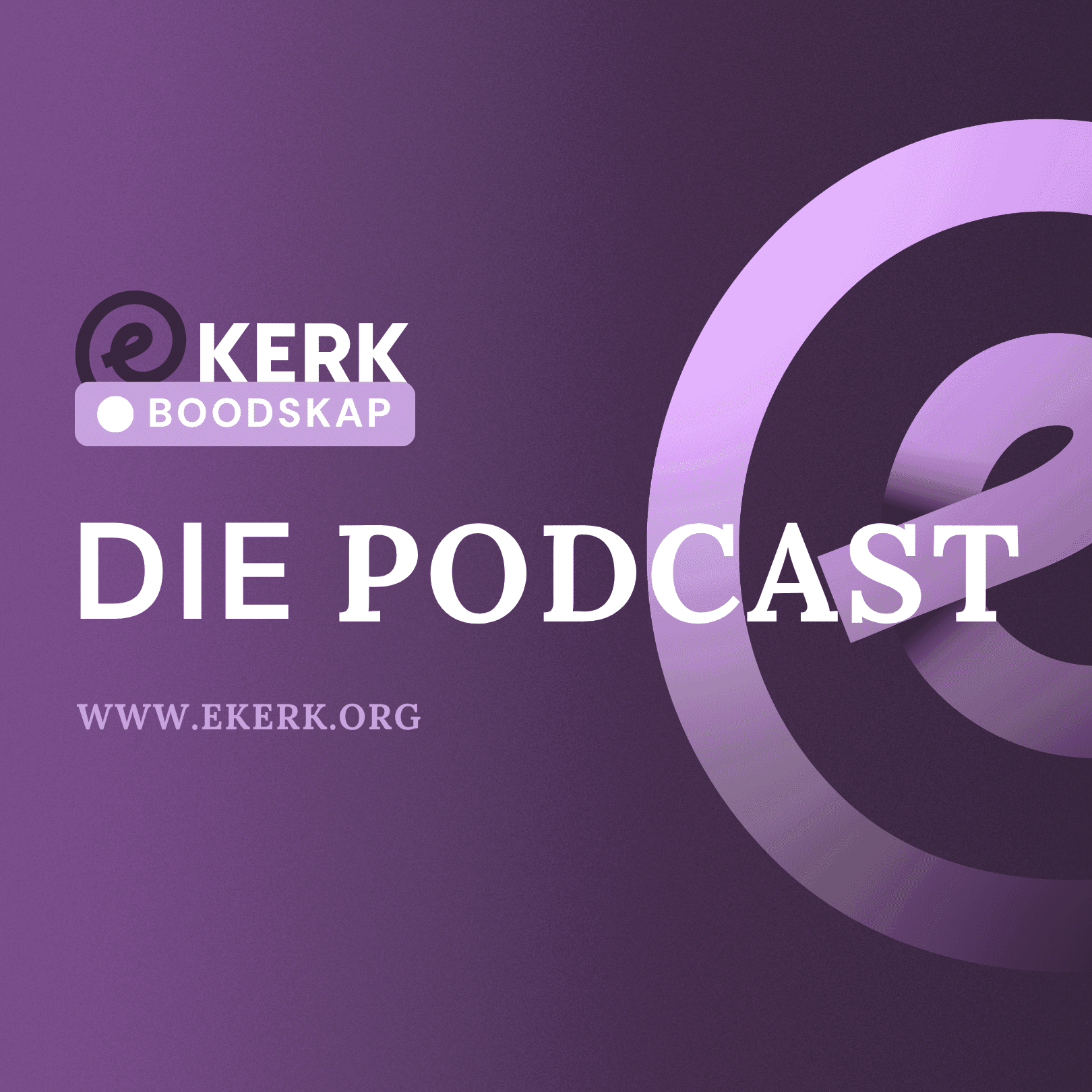 ekerk Boodskap | Die Podcast cover