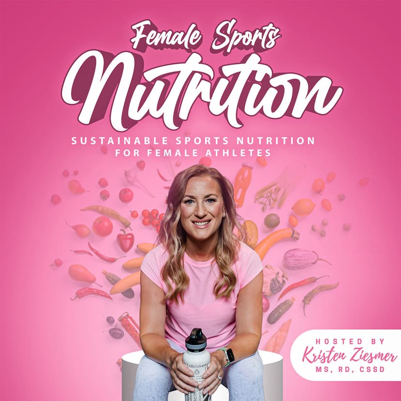 Female Sports Nutrition: Intuitive Eating, Increase Energy, Sports Nutrition Planning, Disordered Eating in Athletes cover