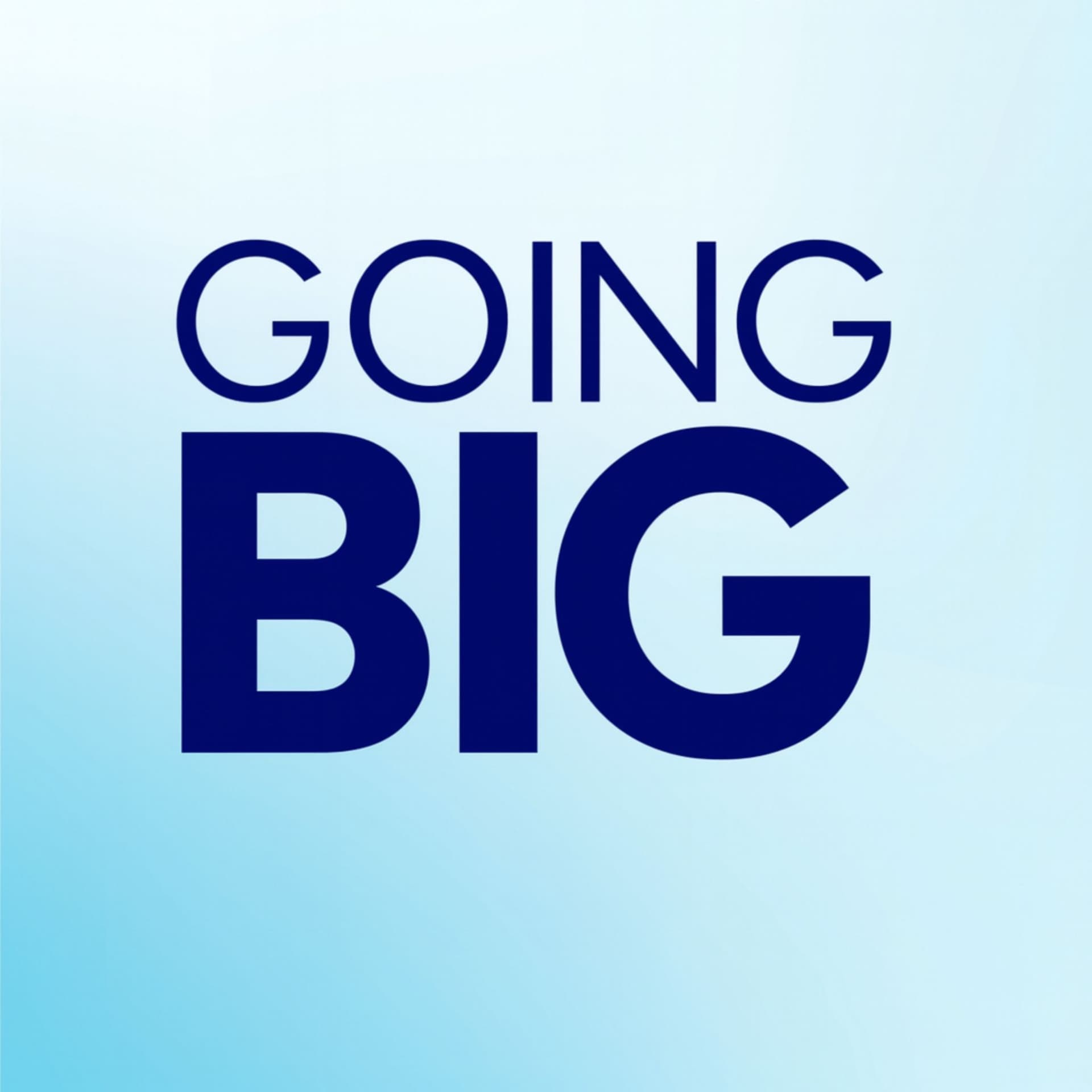 Going Big! with Kevin Gentry cover