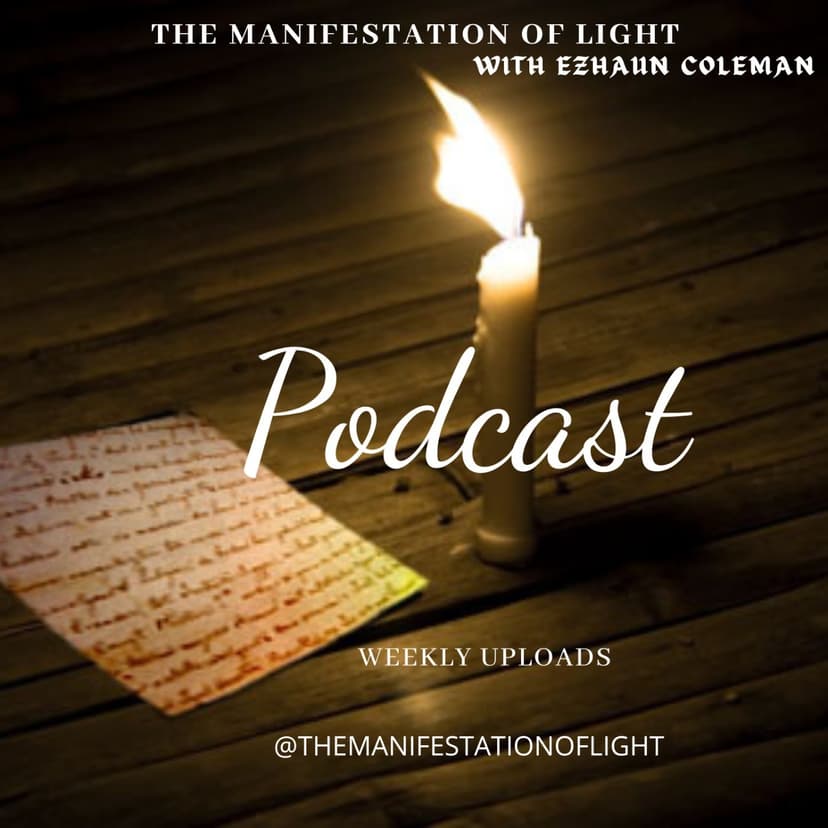 The Manifestation of Light Podcast cover
