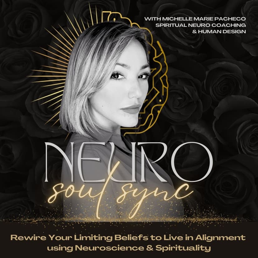 Neuro-Soul Sync | Rewire Limiting Beliefs, Connect to your Higher Self, Live in Alignment | Spirituality, Neuroplasticity, Manifesting, Mindset cover