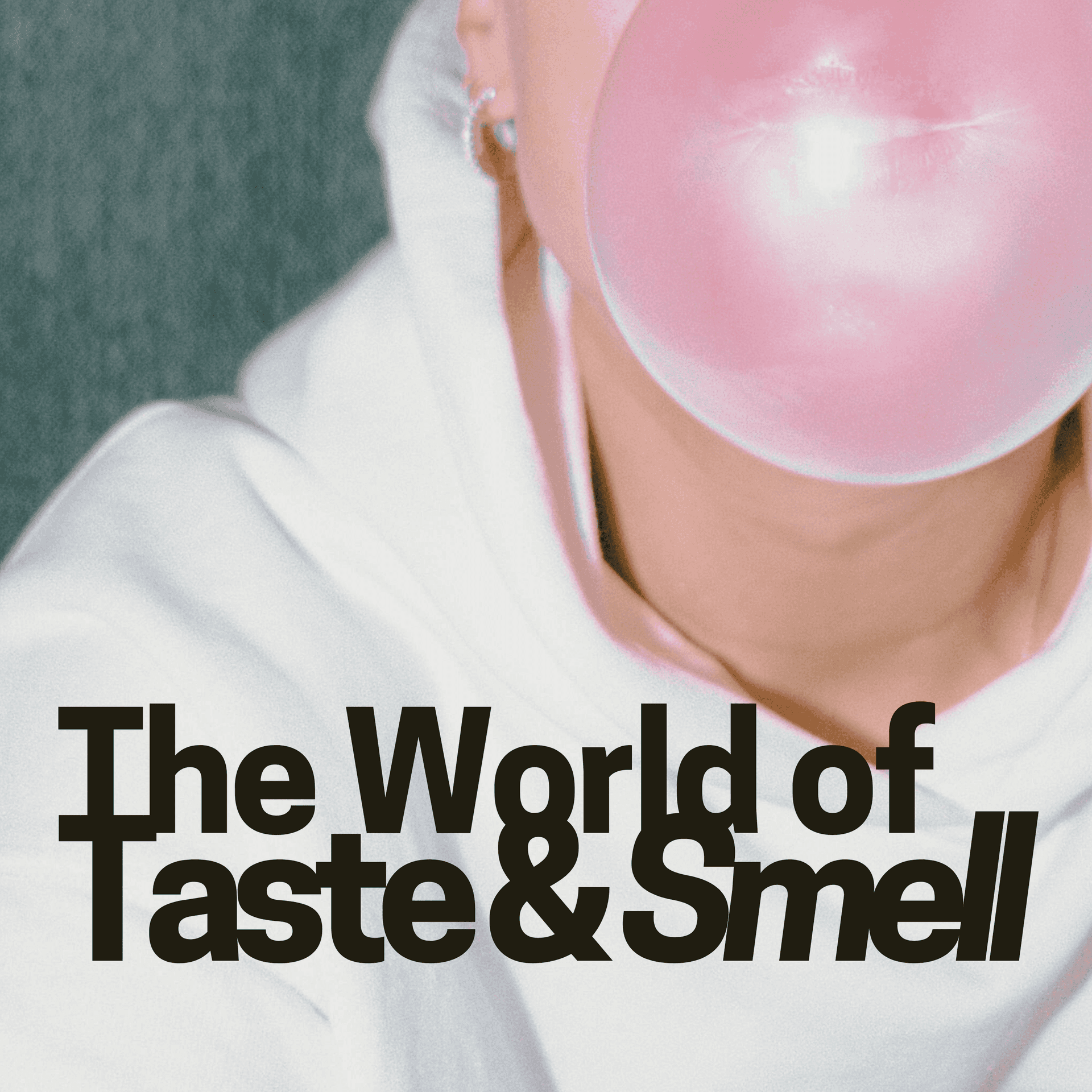 The World of Taste & Smell cover