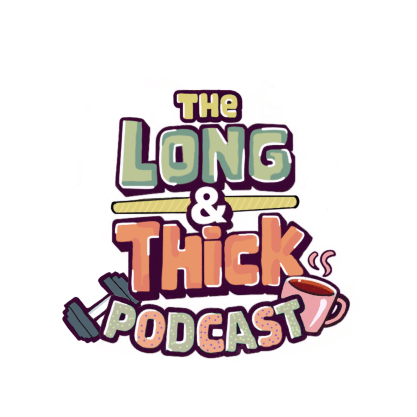 The Long & Thick Podcast cover