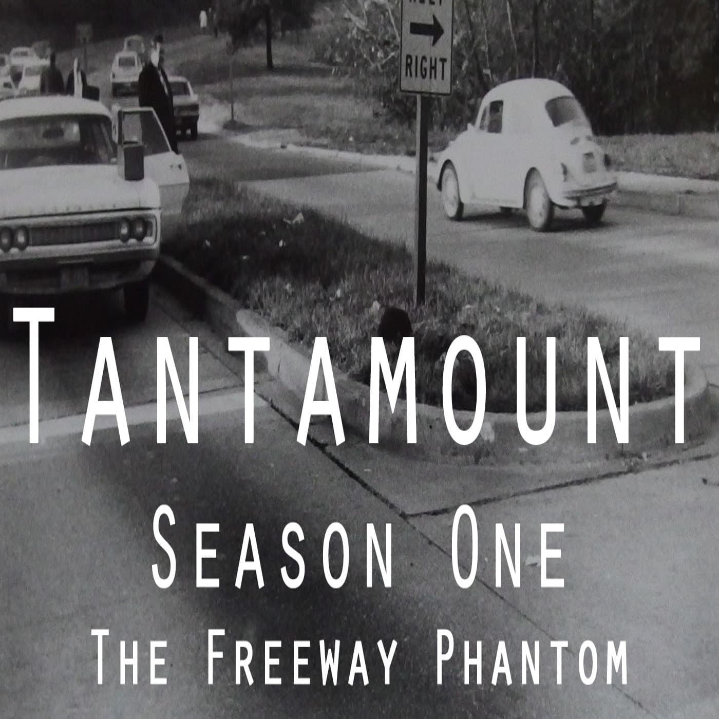Tantamount - True Crime - The Freeway Phantom cover