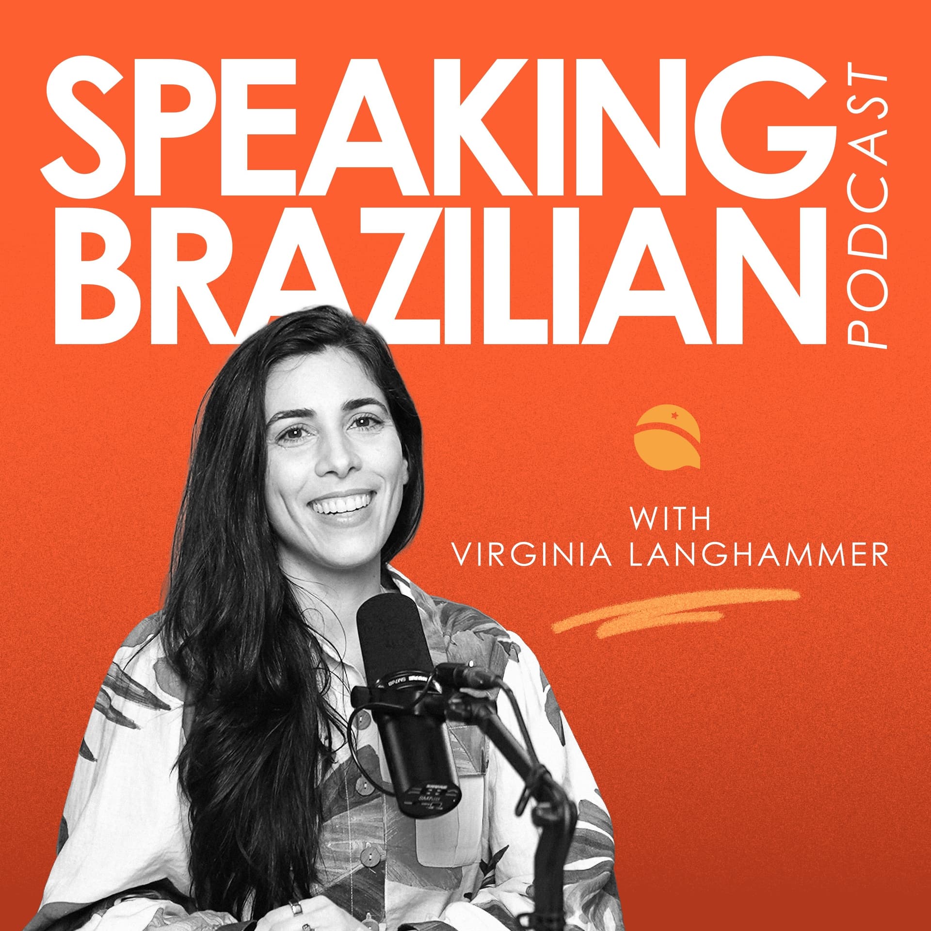False Friends – Portuguese/English - Speaking Brazilian Podcast cover