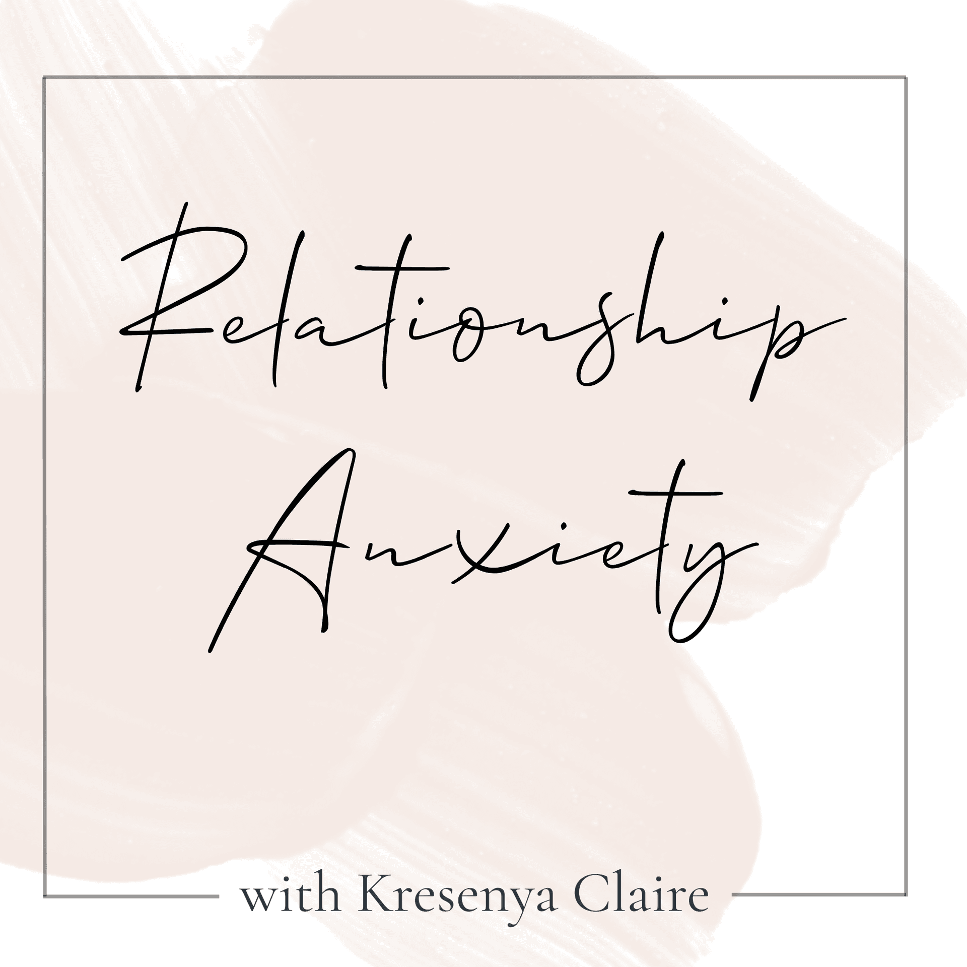 Relationship Anxiety cover
