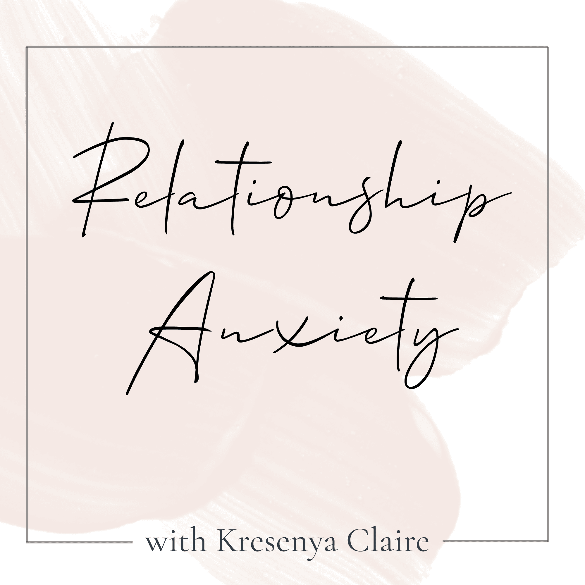 Relationship Anxiety cover