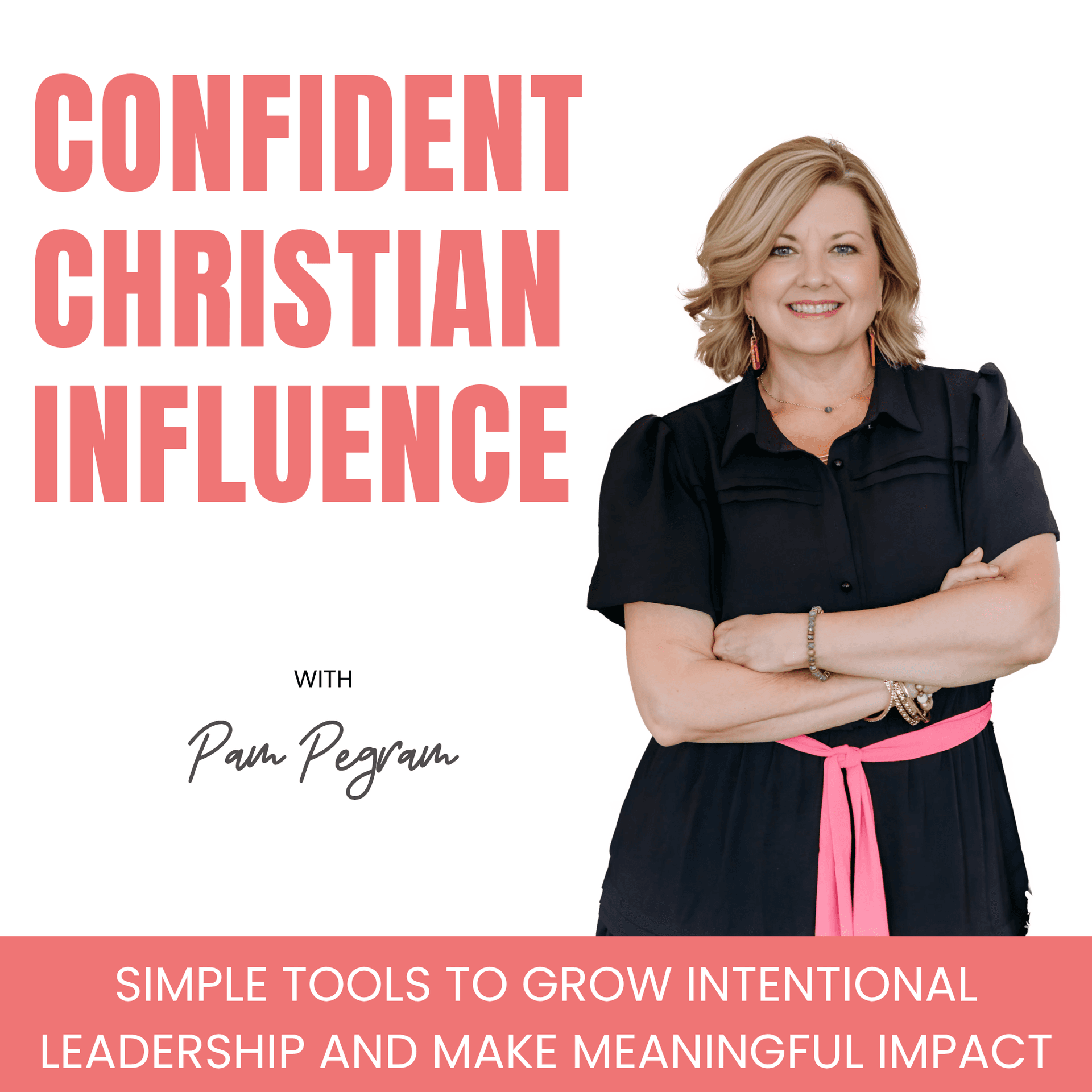 Confident Christian Influence | Leadership, Intentional, Clarity, God’s Plan, Time Management cover