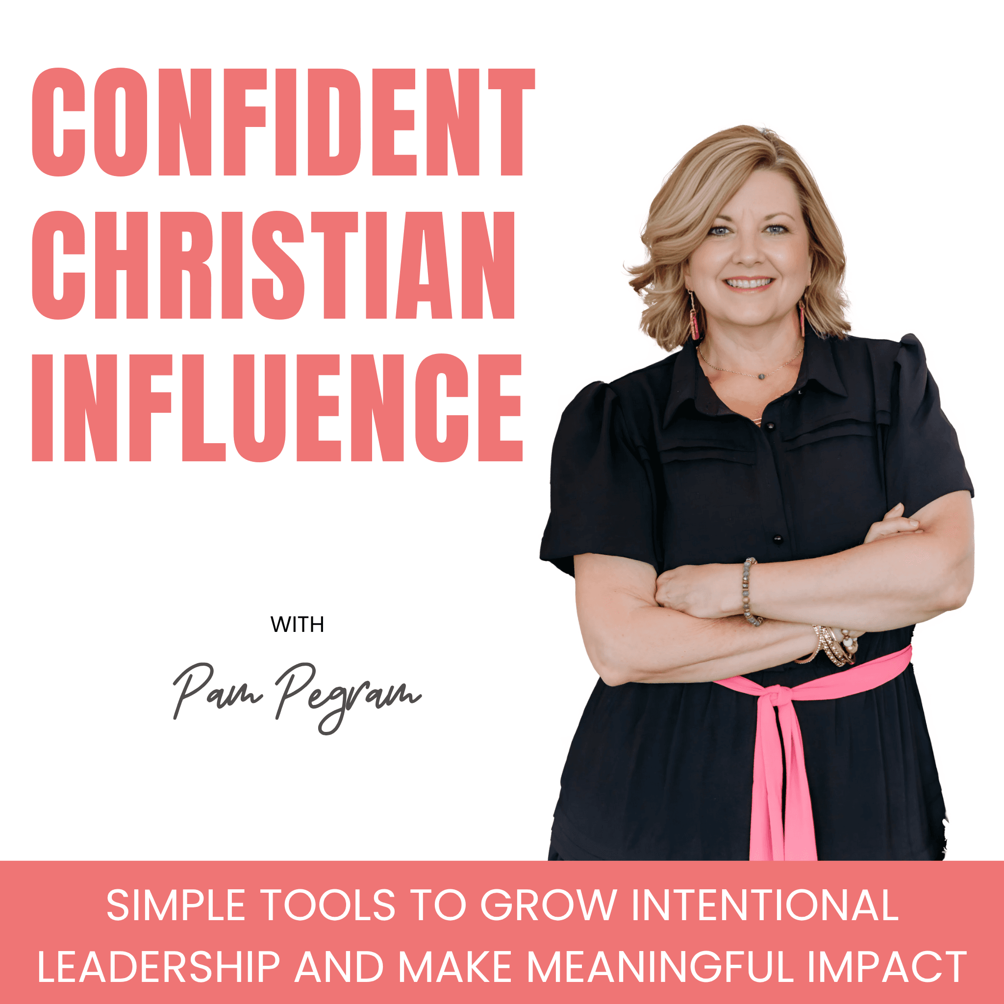 Confident Christian Influence | Leadership, Intentional, Clarity, God’s Plan, Time Management cover