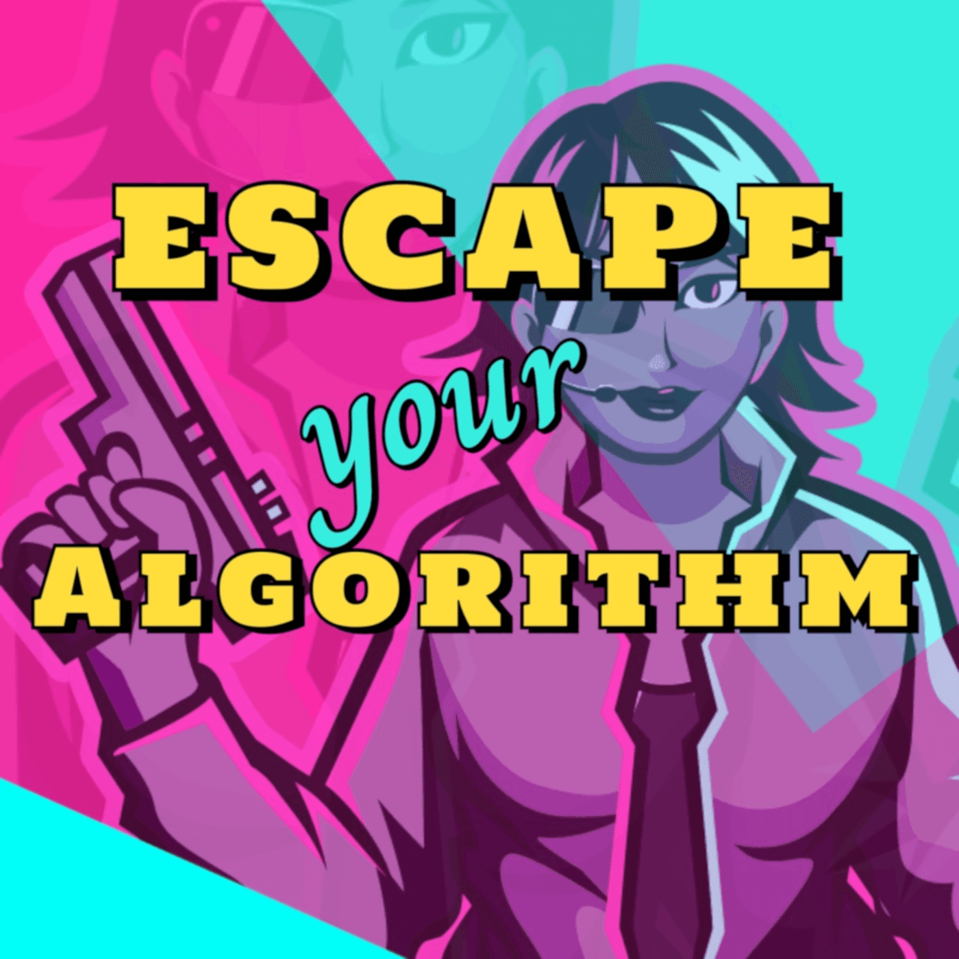Escape Your Algorithm cover