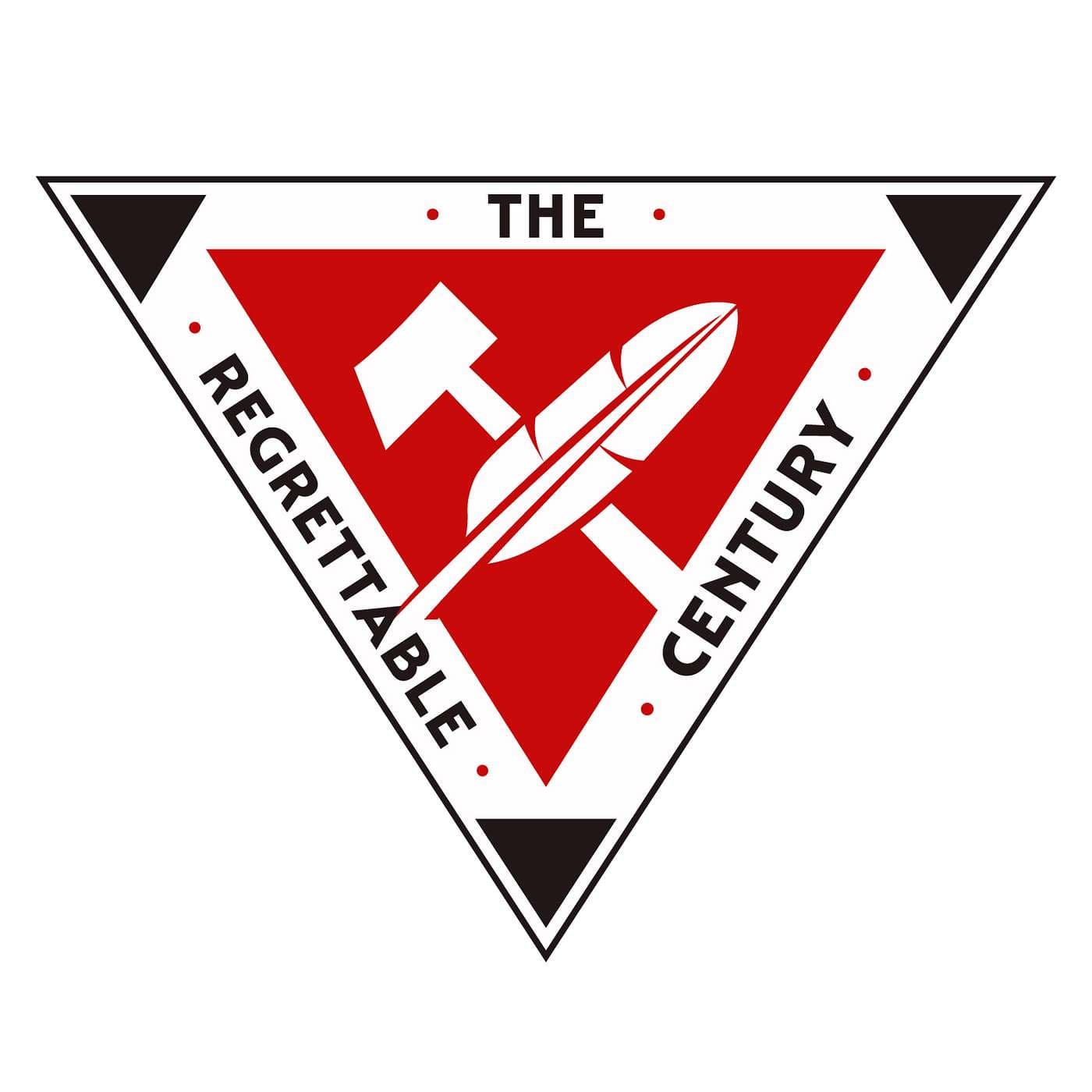 The Regrettable Century cover