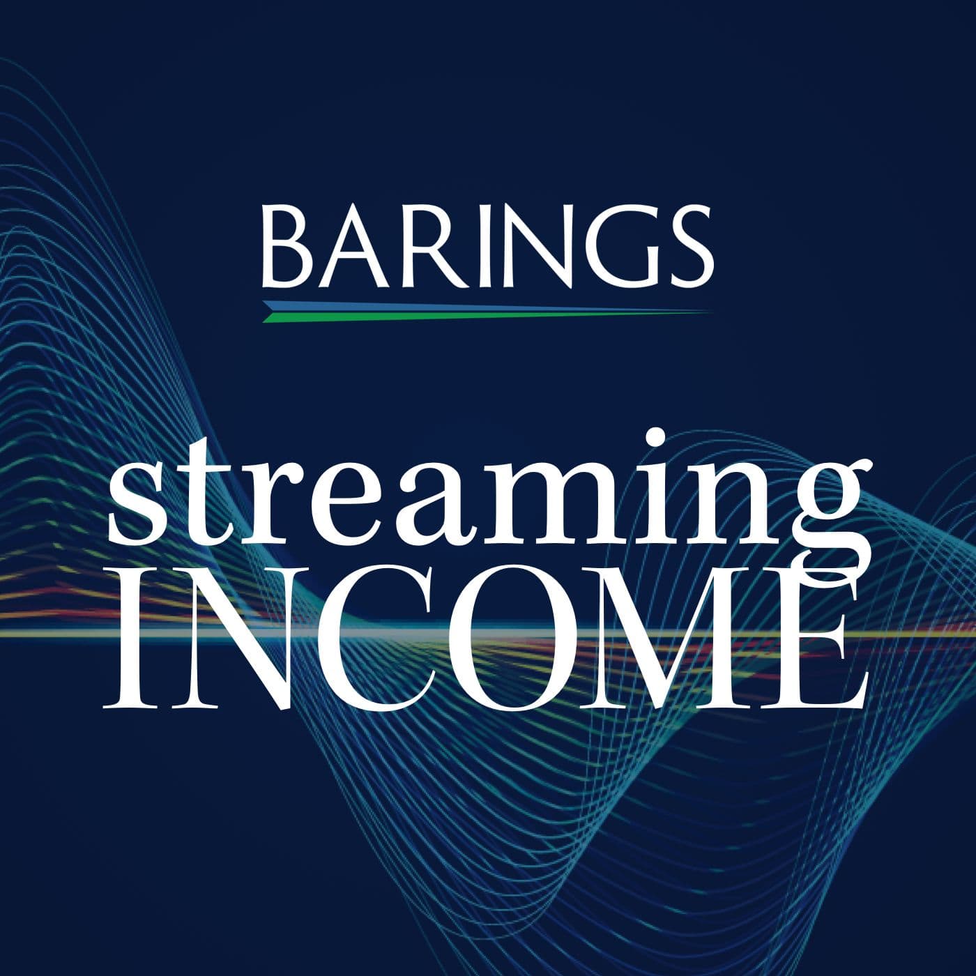 Streaming Income - A Podcast from Barings cover