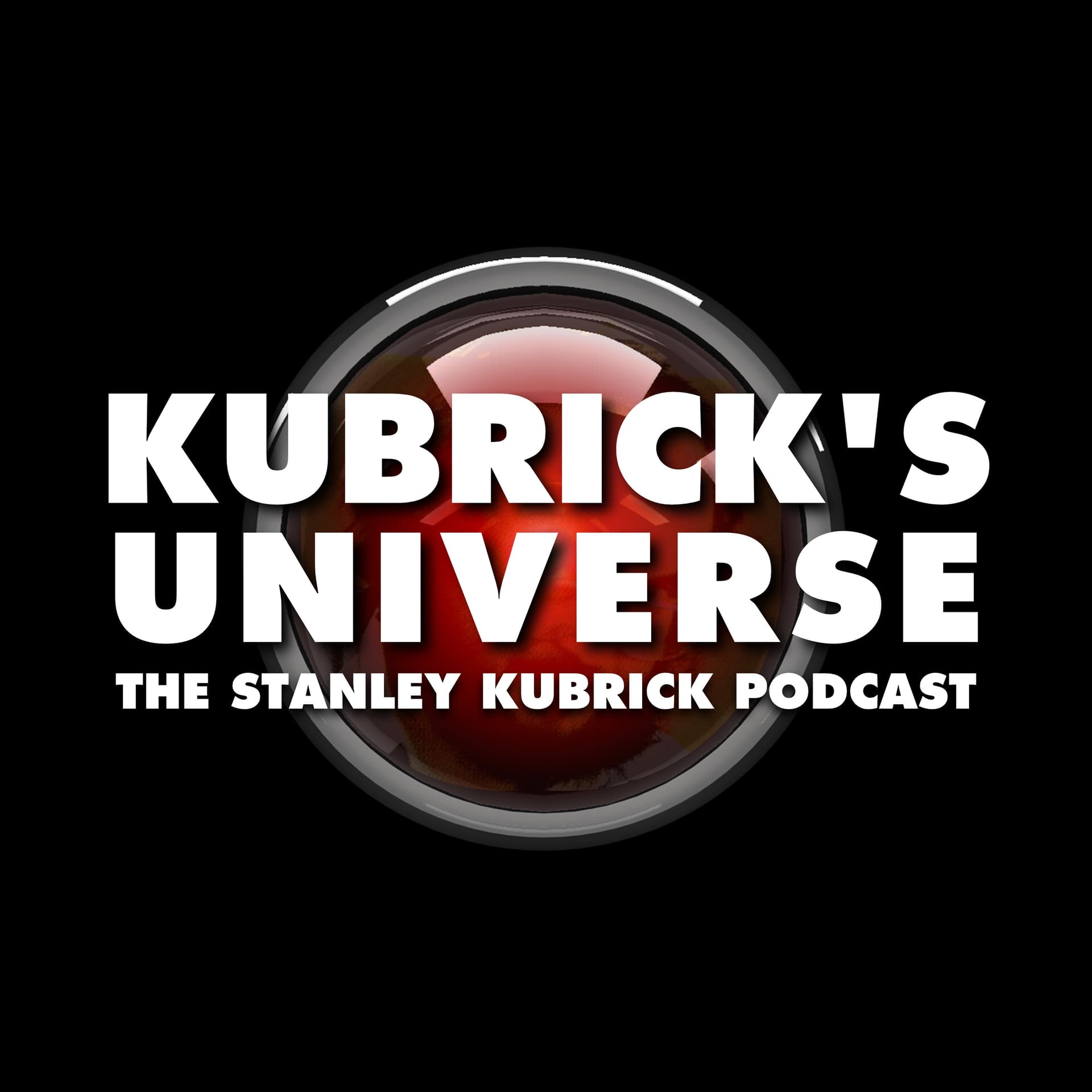Kubrick’s Universe: The Stanley Kubrick Podcast cover