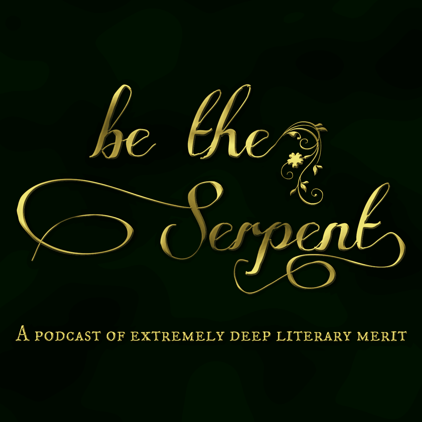 Episode 90: Extravaganza - Be The Serpent cover