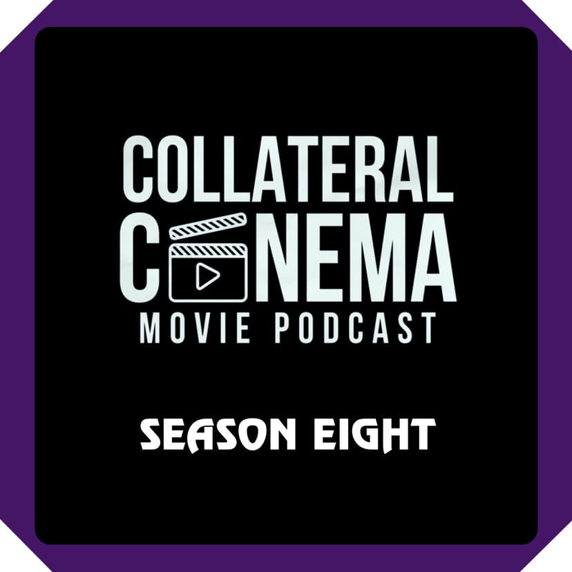 Collateral Cinema Movie Podcast cover