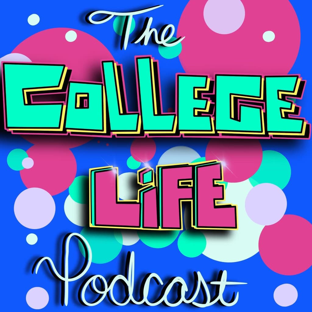 College Life Podcast cover